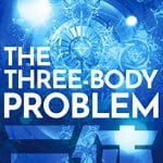 Three body problem trilogy