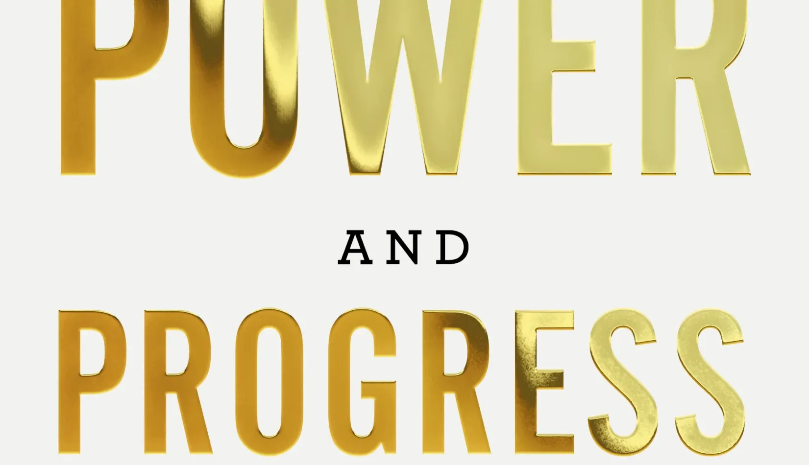 Power and Progress: Acemoglu and Johnson